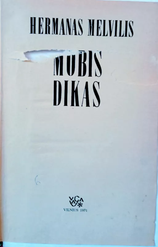 Mobis Dikas - Hermanas Melvilis, knyga 3