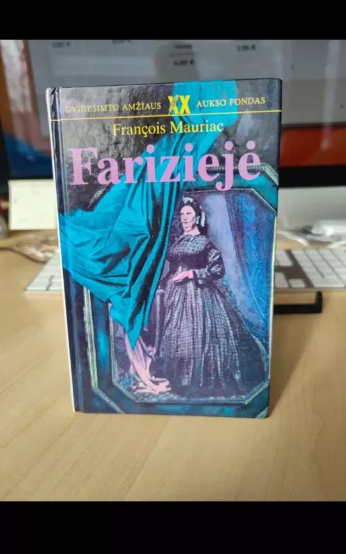Fariziejė - Francois Mauriac, knyga 2