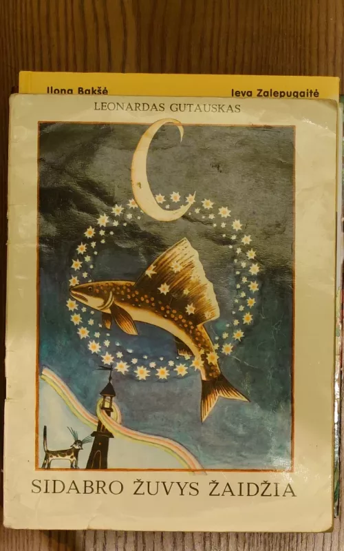 Sidabro žuvys žaidžia - Leonardas Gutauskas, knyga