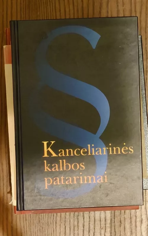 Kanceliarinės kalbos patarimai - P. Kniūkšta, ir kiti , knyga