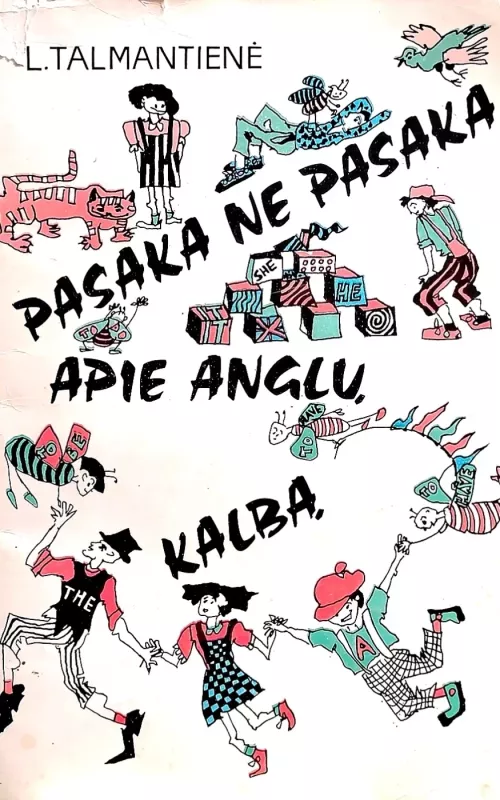 Pasaka ne pasaka apie anglų kalbą - L. Talmantienė, knyga 2
