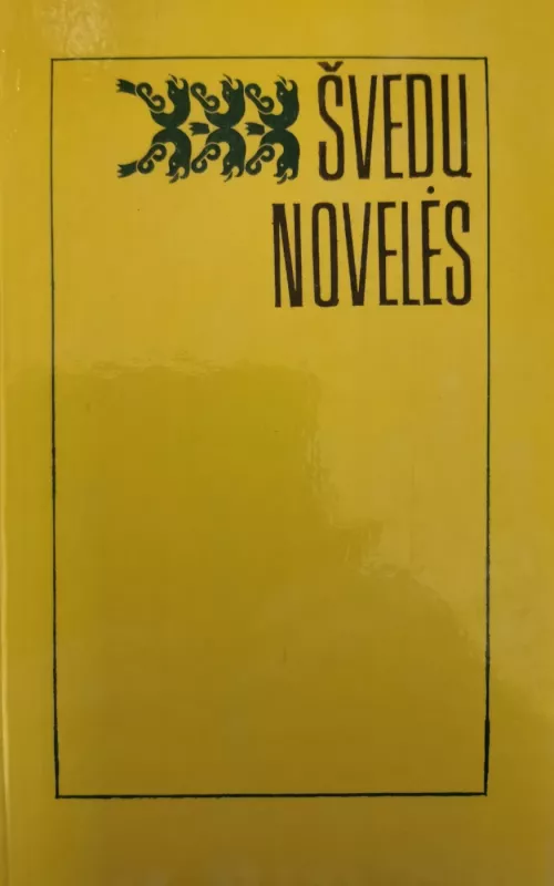 Švedų novelės - Autorių Kolektyvas, knyga
