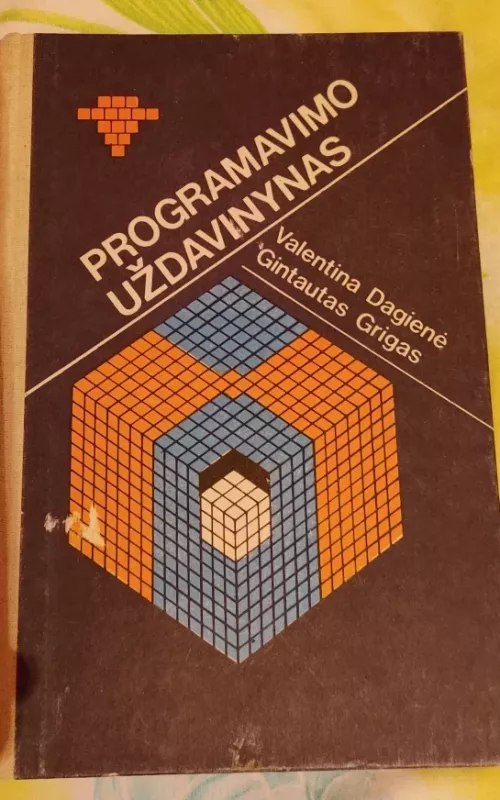 Programavimo uždavinynas - Valentina Dagienė, knyga