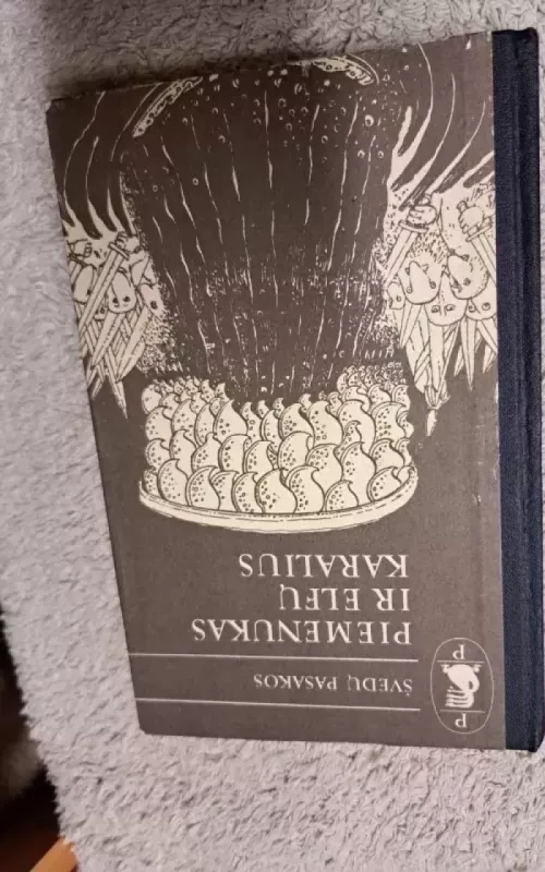 Piemenukas ir elfų karalius - Autorių Kolektyvas, knyga 3