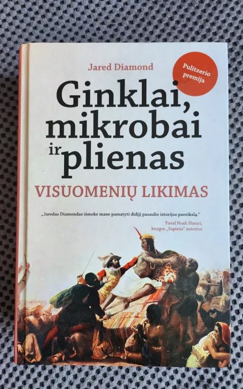 GINKLAI, MIKROBAI IR PLIENAS: VISUOMENIŲ LIKIMAS - Jared Diamond, knyga