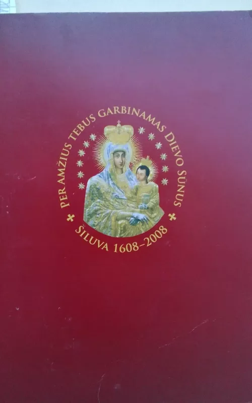 Per amžius tebus garbinamas Dievo sūnus - Artūras Kazlauskas, knyga 2