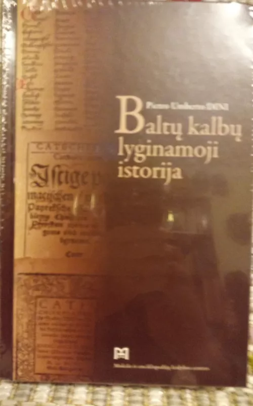 Baltų kalbų lyginamoji istorija - Pietro Umberto Dini, knyga 2