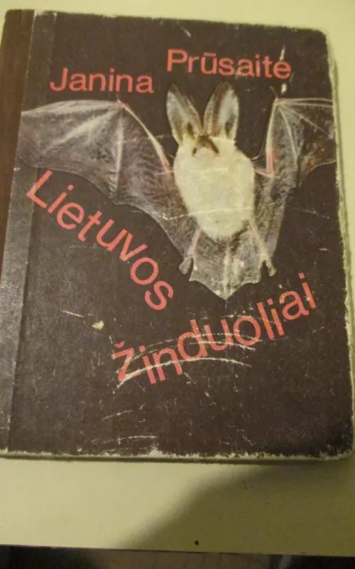 Lietuvos žinduoliai - Janina Prūsaitė, knyga 2