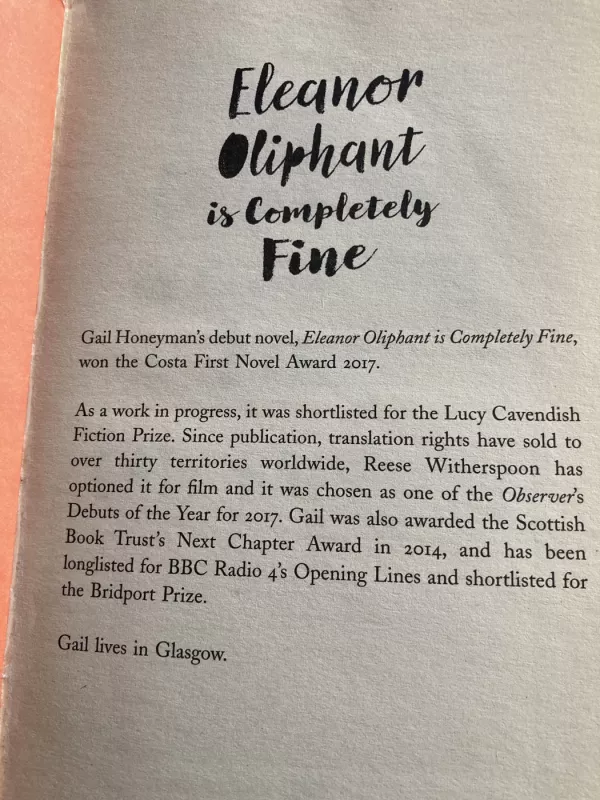 Eleanor Oliphant Is Completely Fine - Gail Honeyman, knyga 5