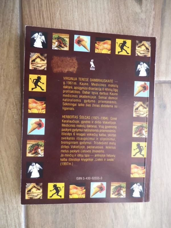 Sveikata ir gydymas natūraliomis priemonėmis - Autorių Kolektyvas, knyga 3