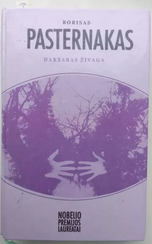 Daktaras Živaga - Borisas Pasternakas, knyga 2