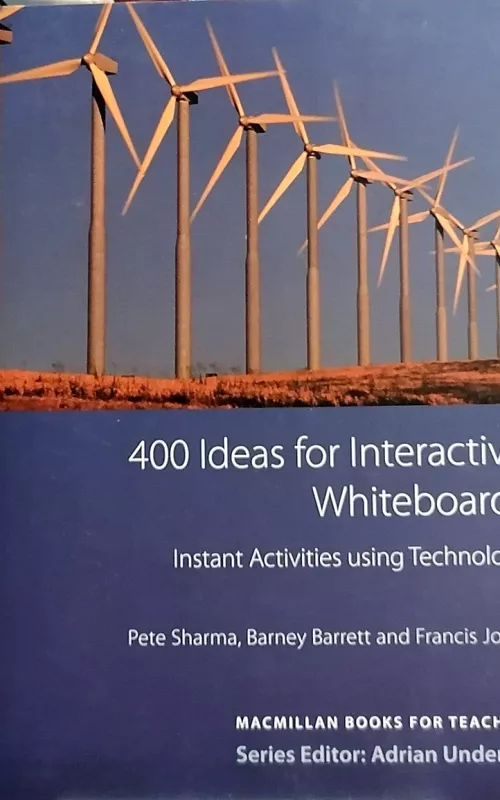 400 Ideas for Interactive Whiteboards - Sharma Pete. Barrett Barney, Jones Francis, knyga