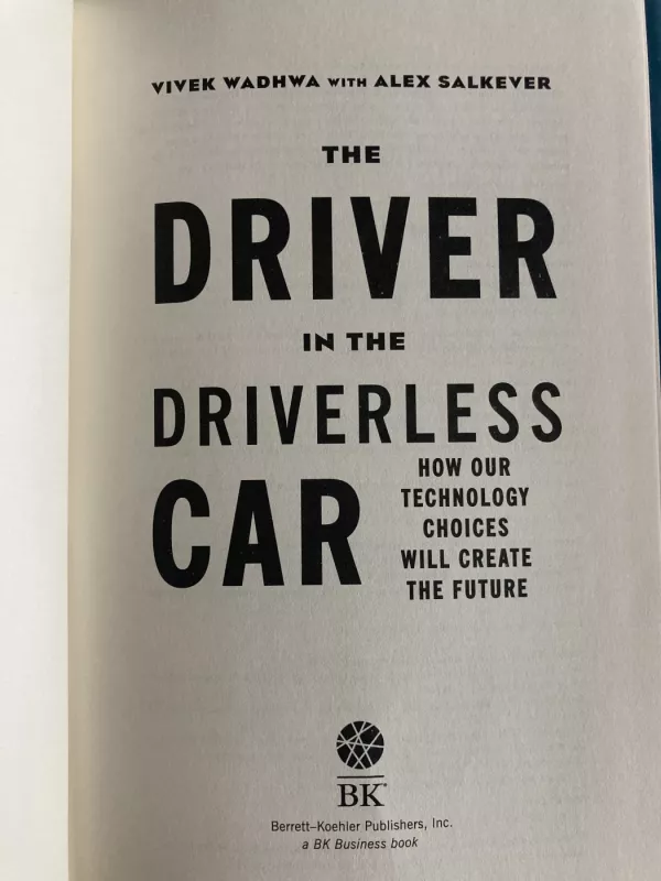 The driver in the driverless car - Vivek wadwa, knyga 5