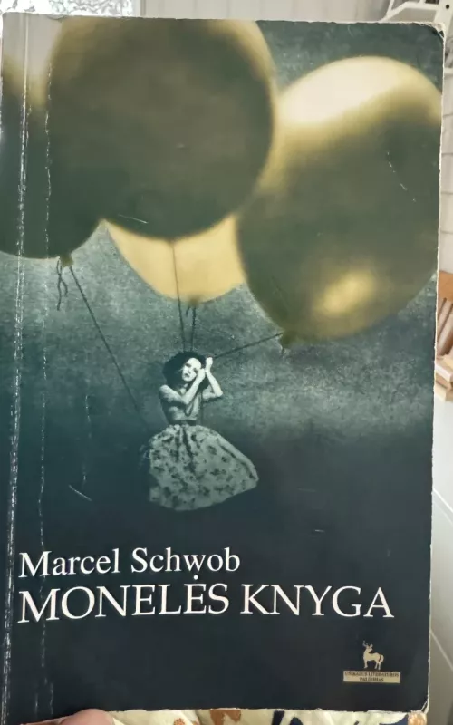 Monelės knyga. Vaikų kryžiaus žygis - Marcel Schwob, knyga