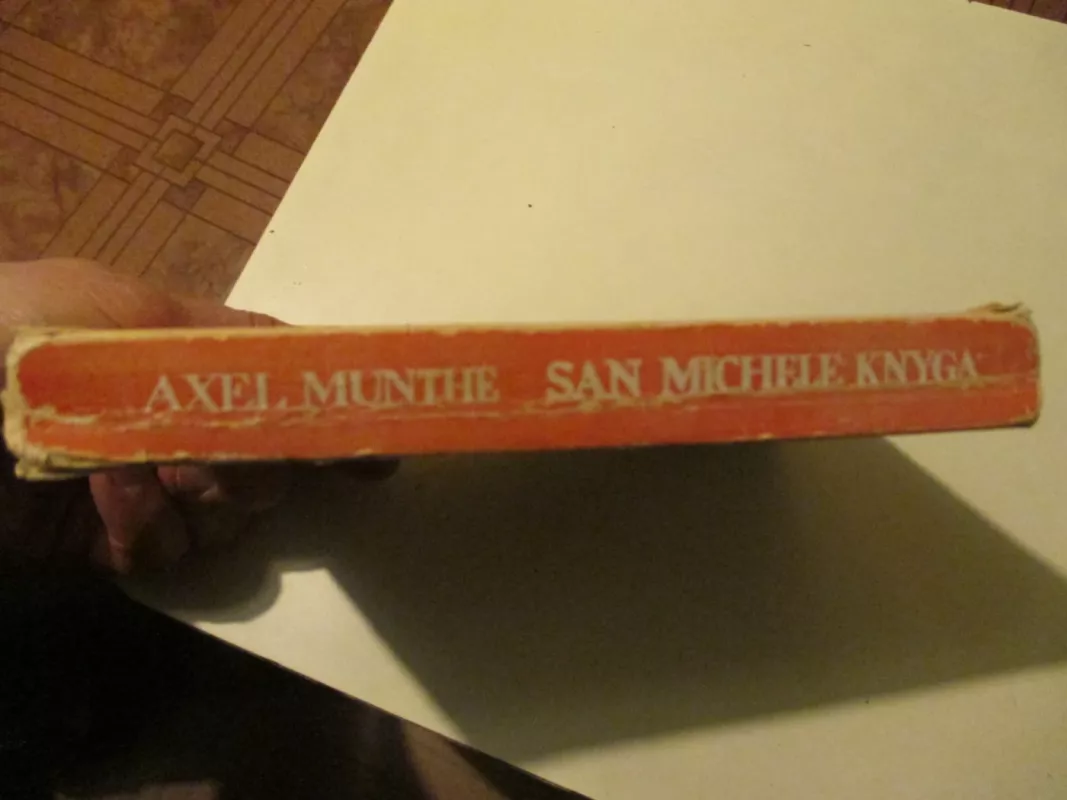 San Michele knyga - Axel Munthe, knyga 6