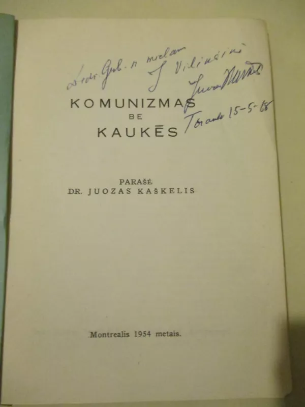 Komunizmas be kaukės - Juozas Kaškelis, knyga 3