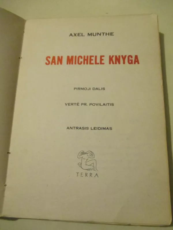 San Michele knyga - Axel Munthe, knyga 3