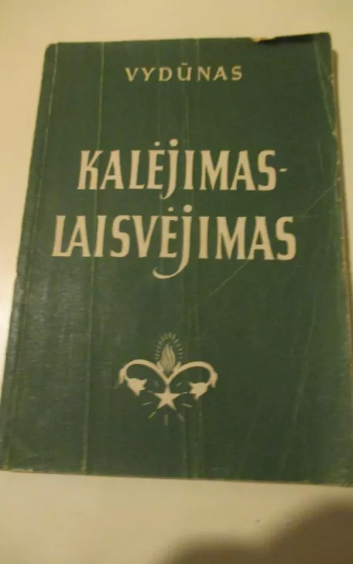 Kalėjimas – laisvėjimas -   Vydūnas, knyga 2