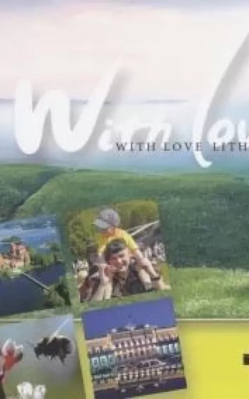 With love Lithuania - Lina Beatričė Žukauskienė, knyga