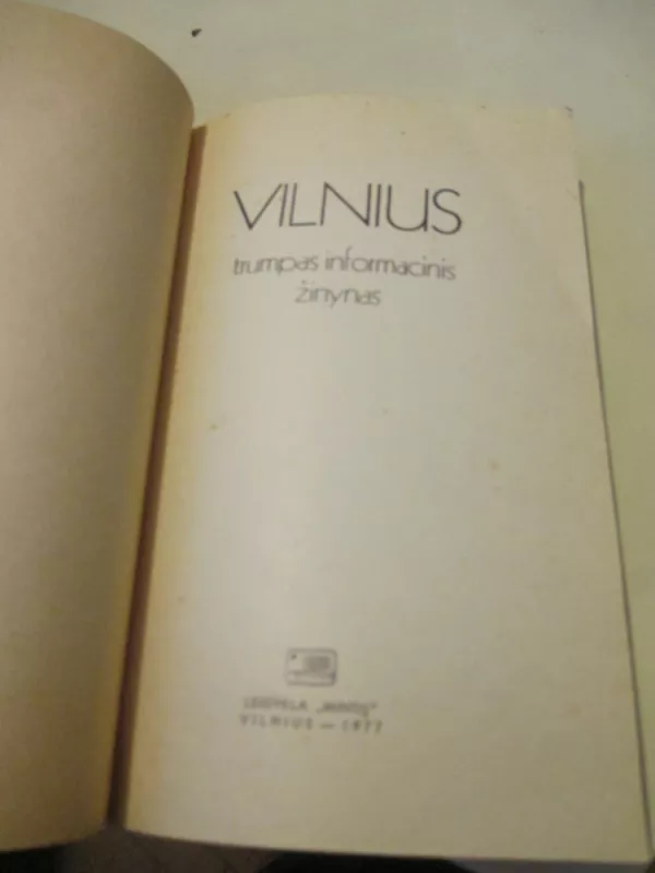 Vilnius trumpas informcinis žinynas - Autorių Kolektyvas, knyga 3