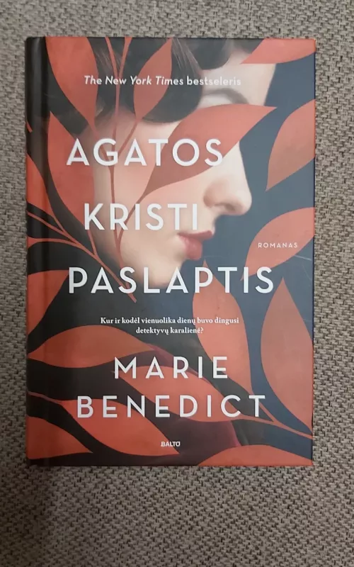 Agatos Kristi paslaptis - Marie Benedict, knyga 2