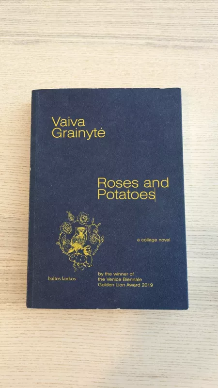 Rožės ir bulvės - Vaiva Grainytė, knyga 4