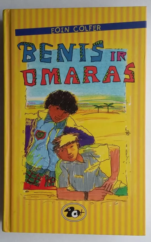 Benis ir Omaras - Eoin Colfer, knyga