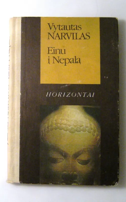 Einu į Nepalą - Vytautas Narvilas, knyga 2
