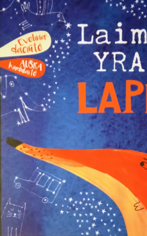 Laimė yra lapė - Evelina Daciūtė, knyga 3