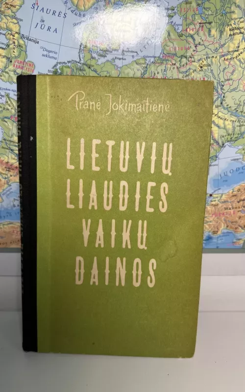 Lietuvių liaudies vaikų dainos - Pranė Jokimaitienė, knyga