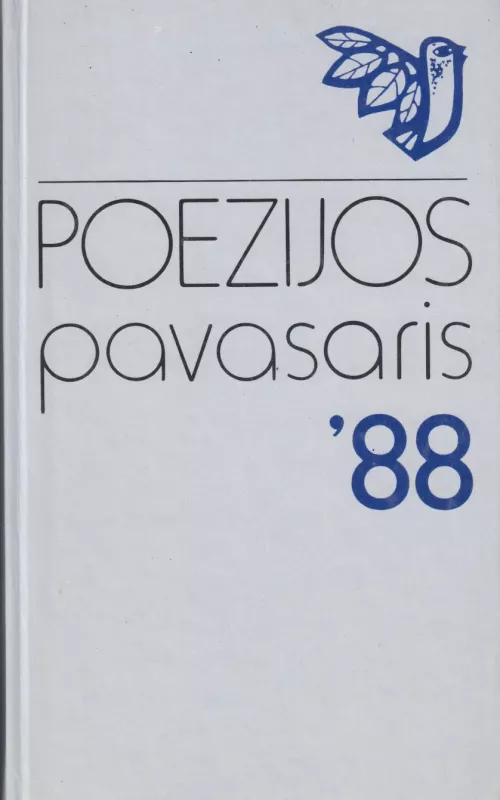 Poezijos pavasaris 1988 - Autorių Kolektyvas, knyga