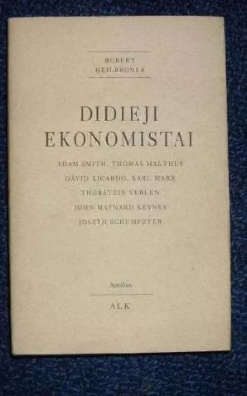 Didieji ekonomistai - Robert Heilbroner, knyga