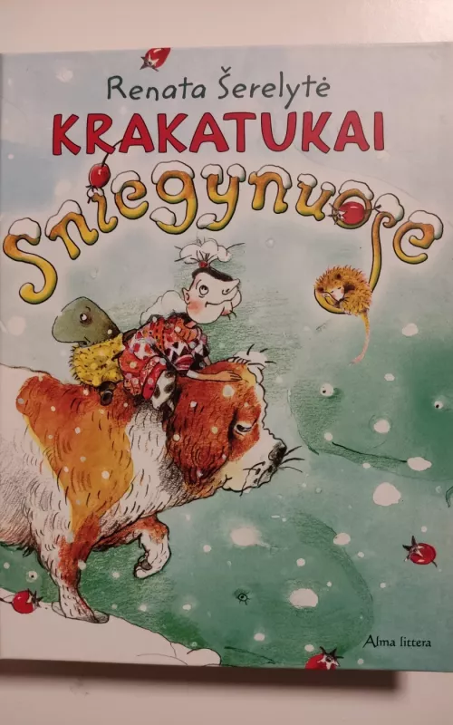 Krakatukai sniegynuose - Renata Šerelytė, knyga