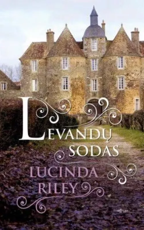 Levandų sodas - LUCINDA RILEY, knyga