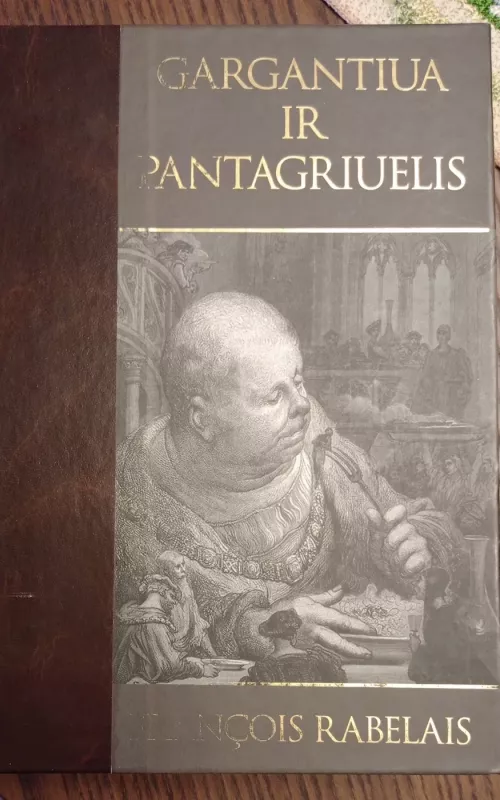 Gargantiua ir Pentagriuelis - François Rabelais, knyga