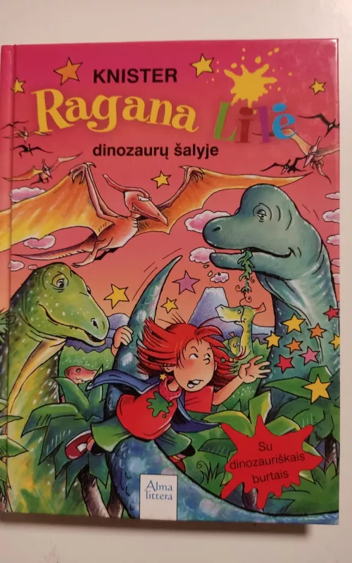Ragana Lilė dinozaurų šalyje - Autorių Kolektyvas, knyga