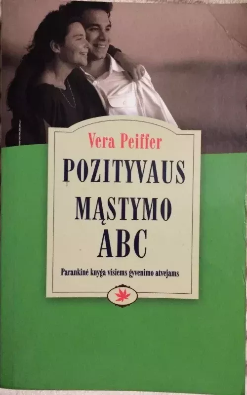 Pozityvaus mąstymo ABC - Vera Peiffer, knyga