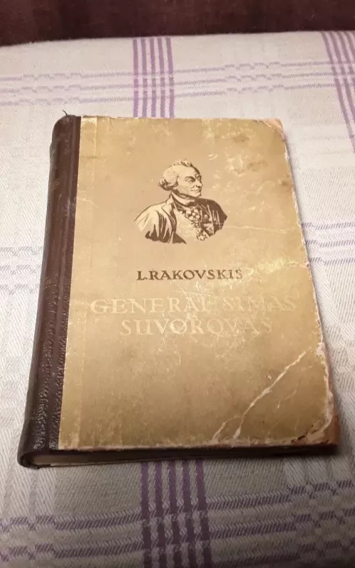 Generalisimas Suvorovas - L. Rakovskis, knyga 2