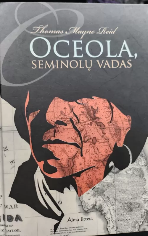 Oceola, seminolų vadas - Thomas Mayne Reid, knyga
