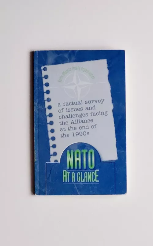 NATO at a glance - Autorių Kolektyvas, knyga 2