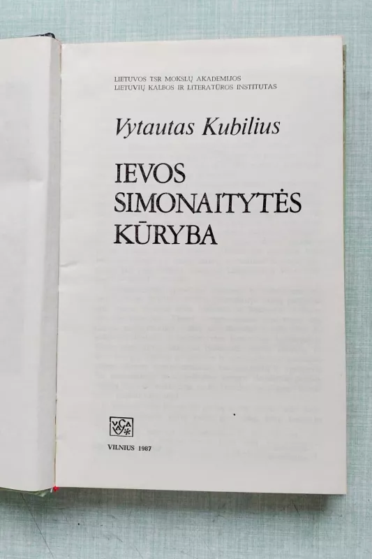 Ievos Simonaitytės kūryba - Vytautas Kubilius, knyga 6