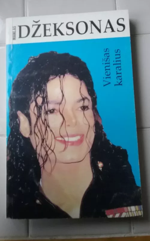 Vienišas karalius Maiklas Džeksonas - Vėjūnė Inytė, knyga