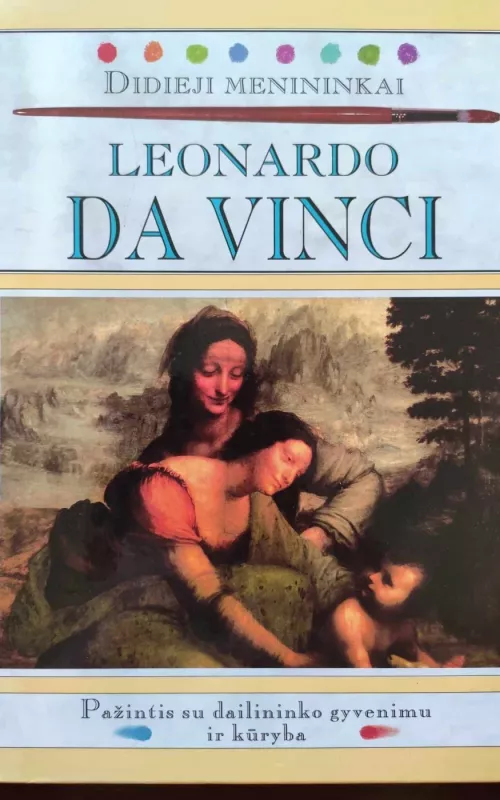 Leonardo da Vinci - Autorių Kolektyvas, knyga