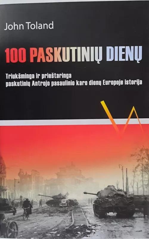 100 paskutinių dienų - John Toland, knyga 2
