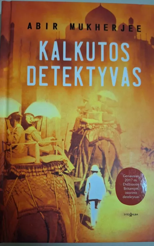 Kalkutos detektyvas - Abir Mukherjee, knyga