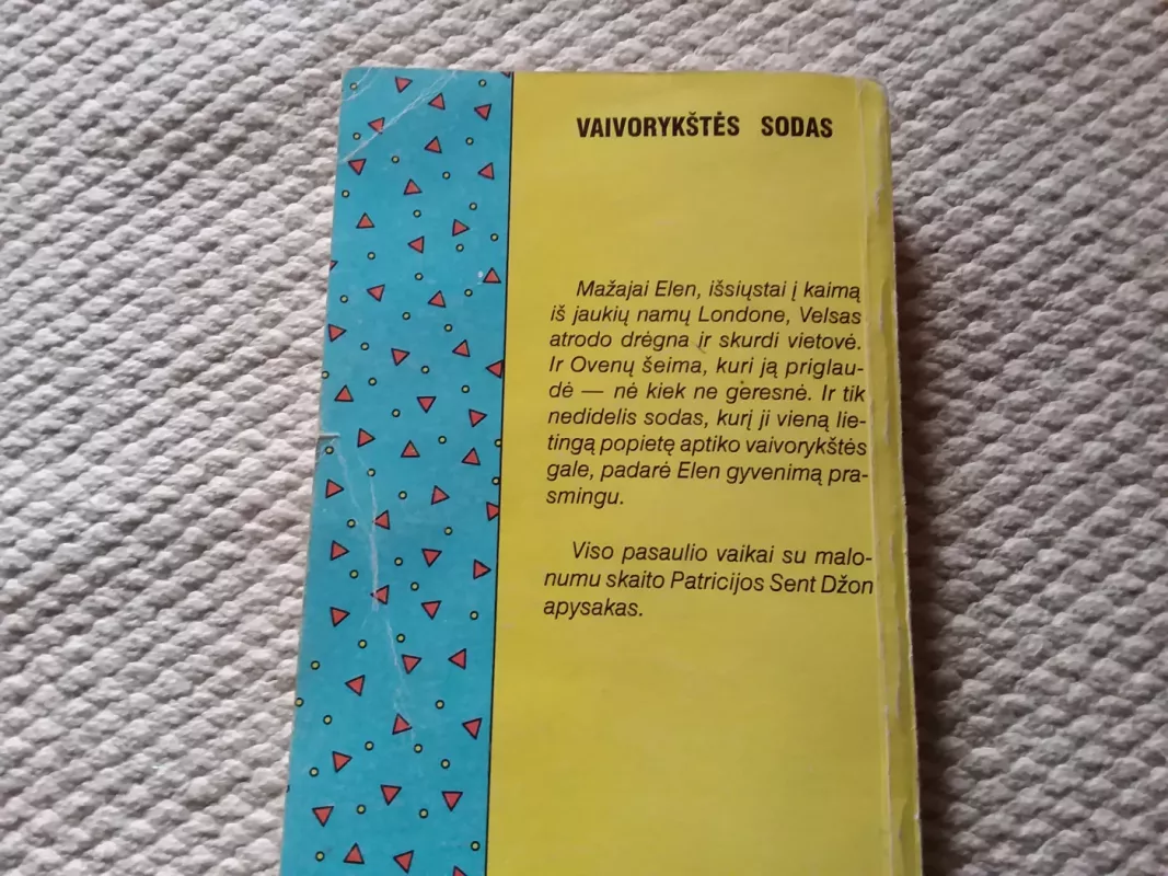 Vaivorykštės sodas - P.S. John, knyga 3