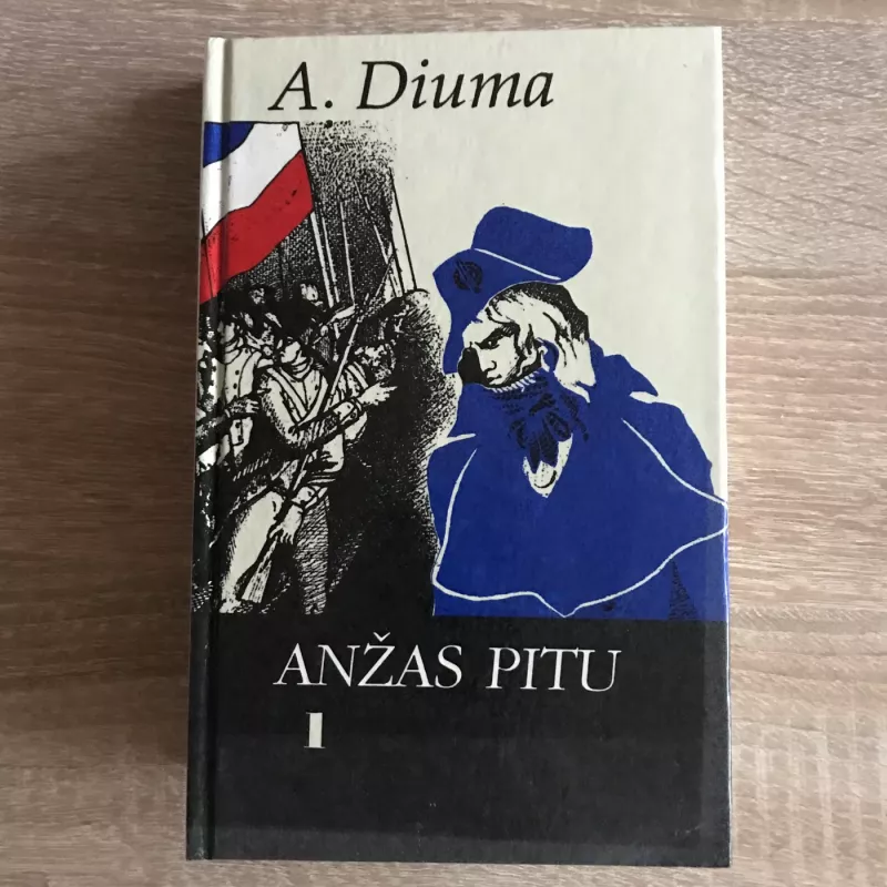Anžas Pitu (2 tomai) - Aleksandras Diuma, knyga 3