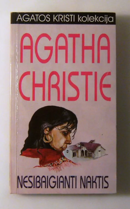 Nesibaigianti naktis - Agatha Christie, knyga