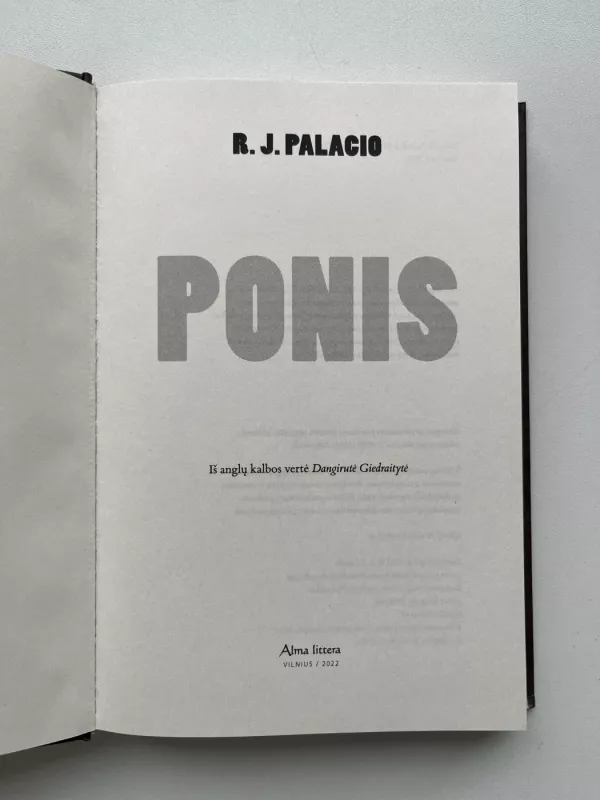 Ponis - R.J. Palacio, knyga 4