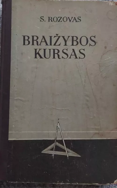 BRAIŽYBOS KURSAS - S. V. Rozovas, knyga 2